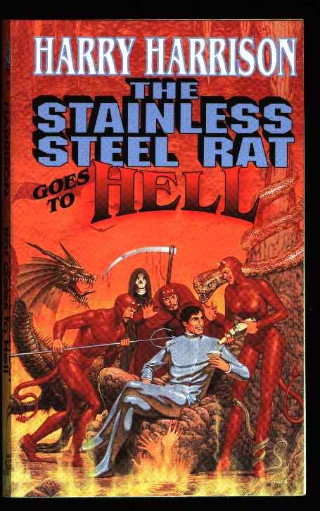 The Stainless Steel Rat Goes to Hell