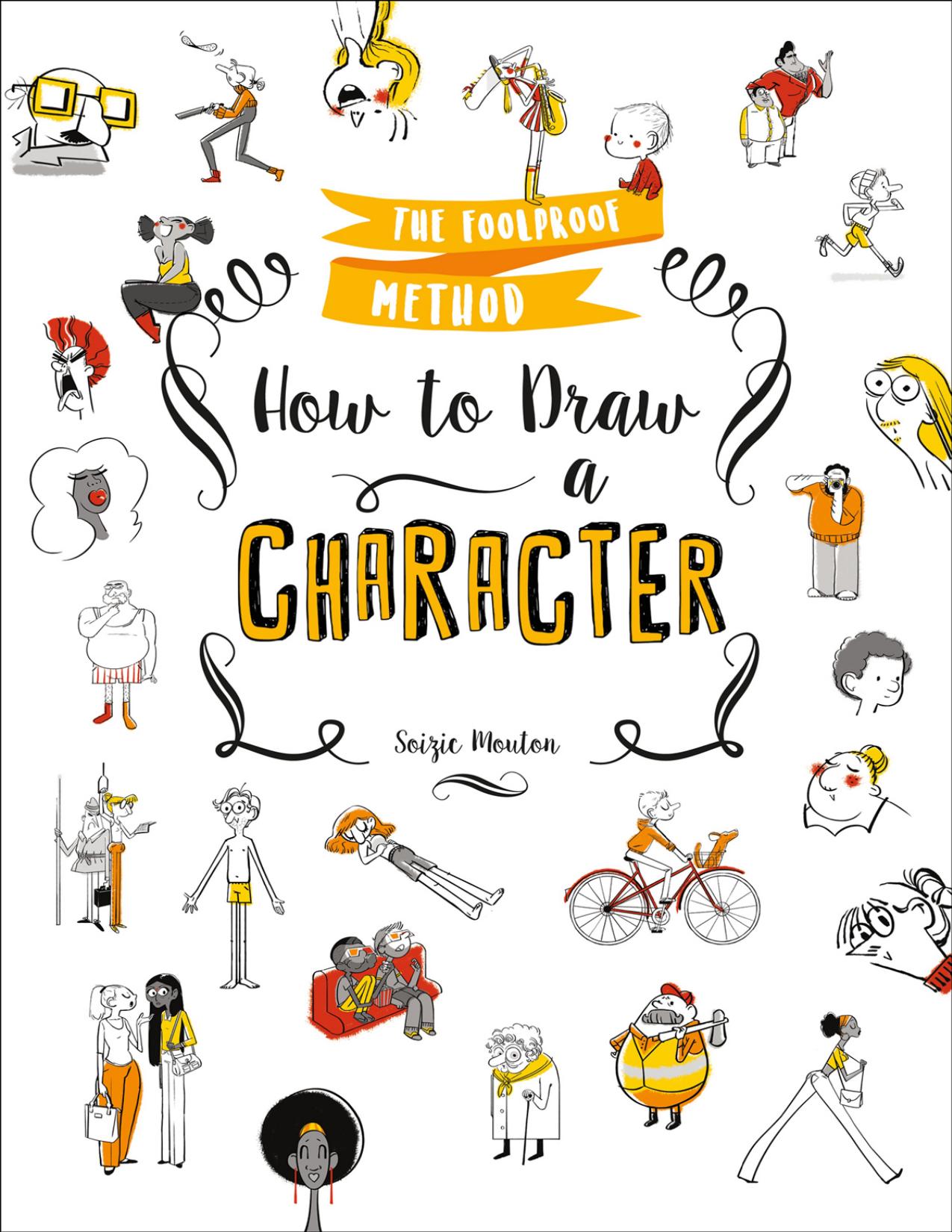 How to Draw a Character The Foolproof Method