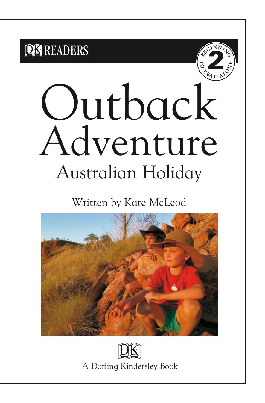 Outback Adventure - Australian Vacation
