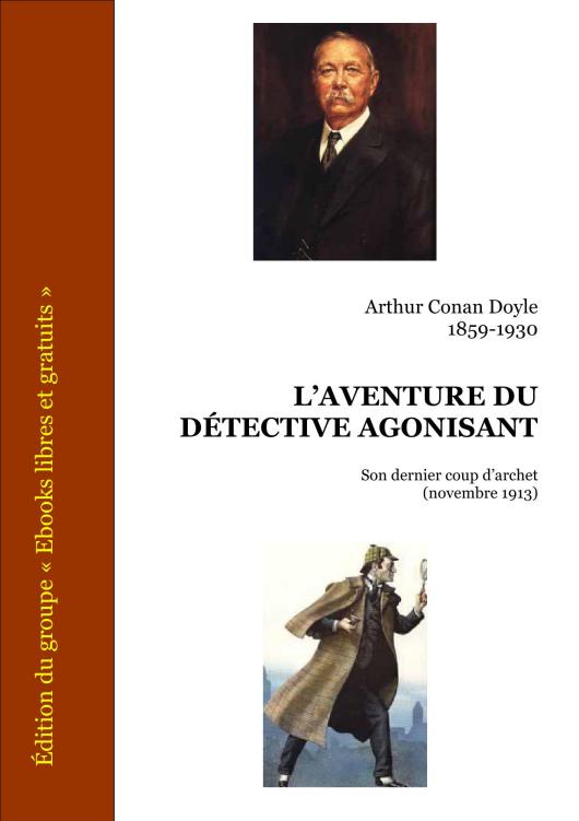 L'aventure du détective agonisant 1913