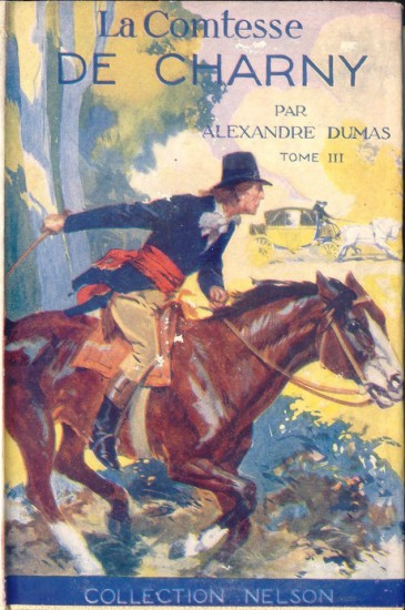 La Comtesse De Charny - Tome III (Les Mémoires D'Un Médecin)