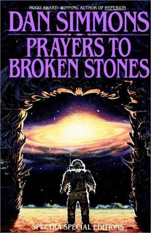 Prayers to Broken Stones