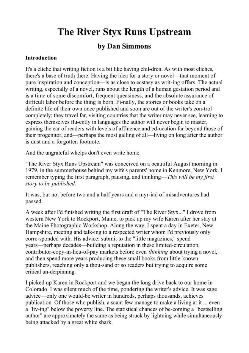 The River Styx Runs Upstream