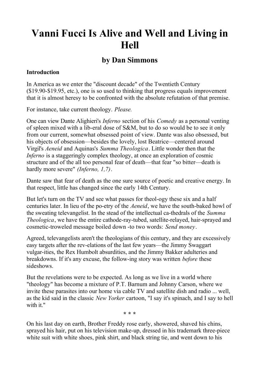 Vanni Fucci is Well & Living in Hell