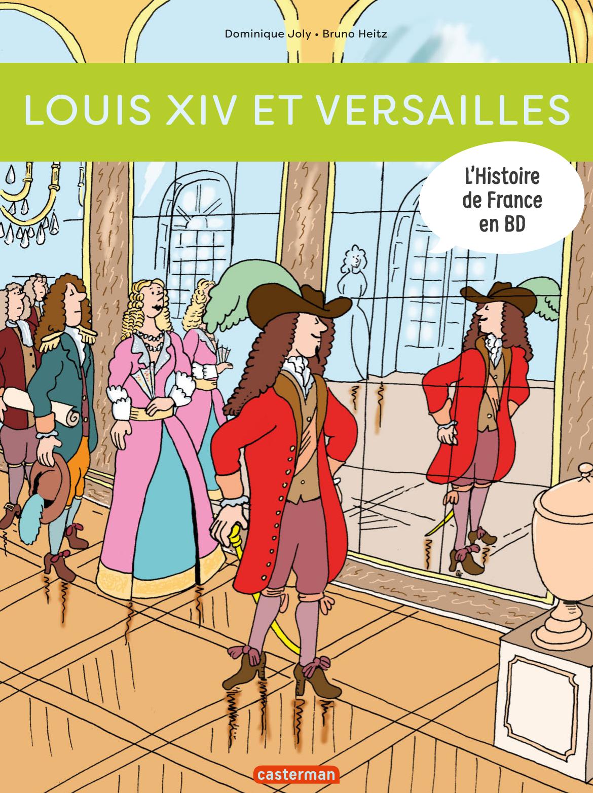 Louis XIV et Versailles