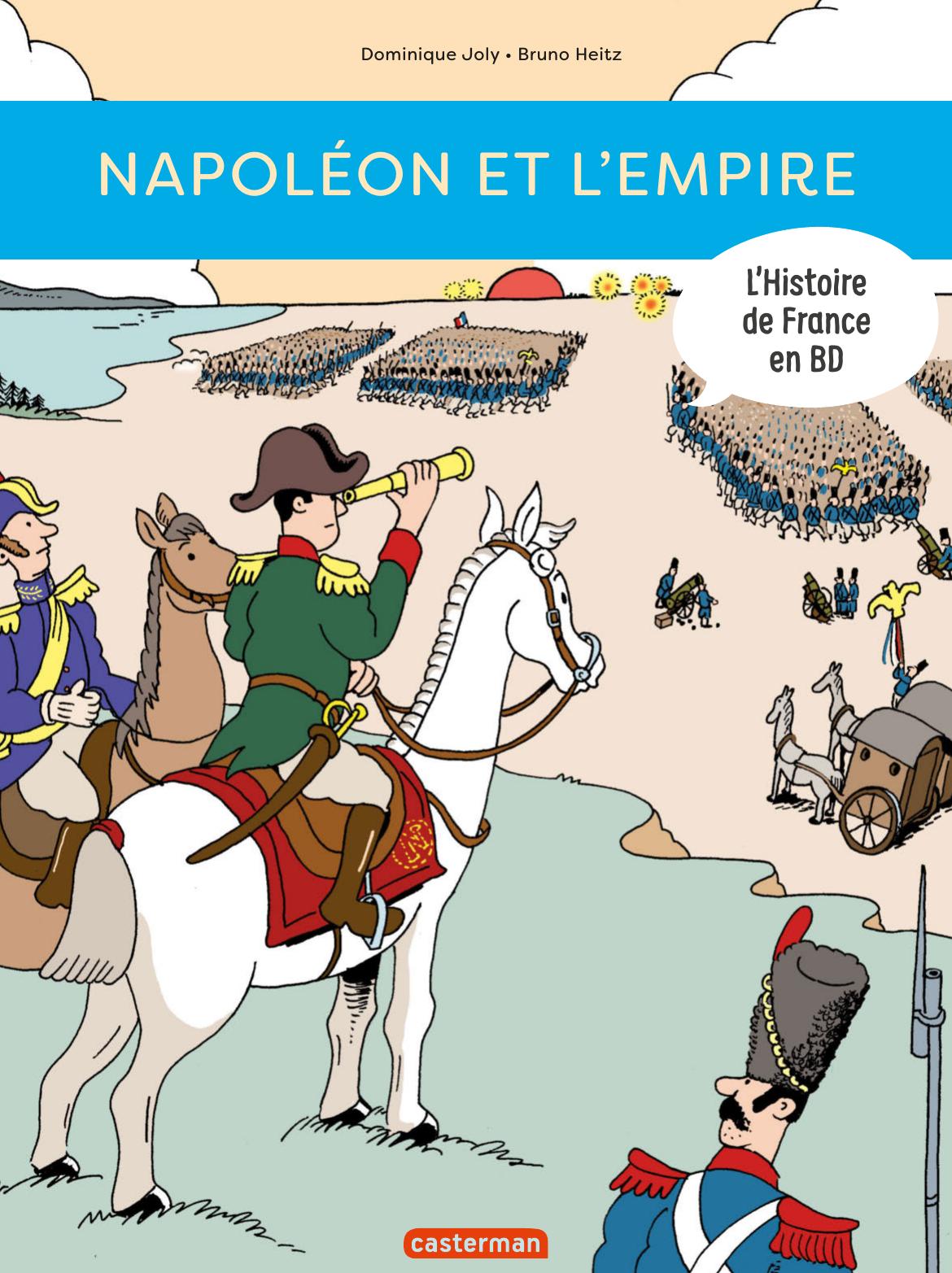 Napoléon et l'Empire