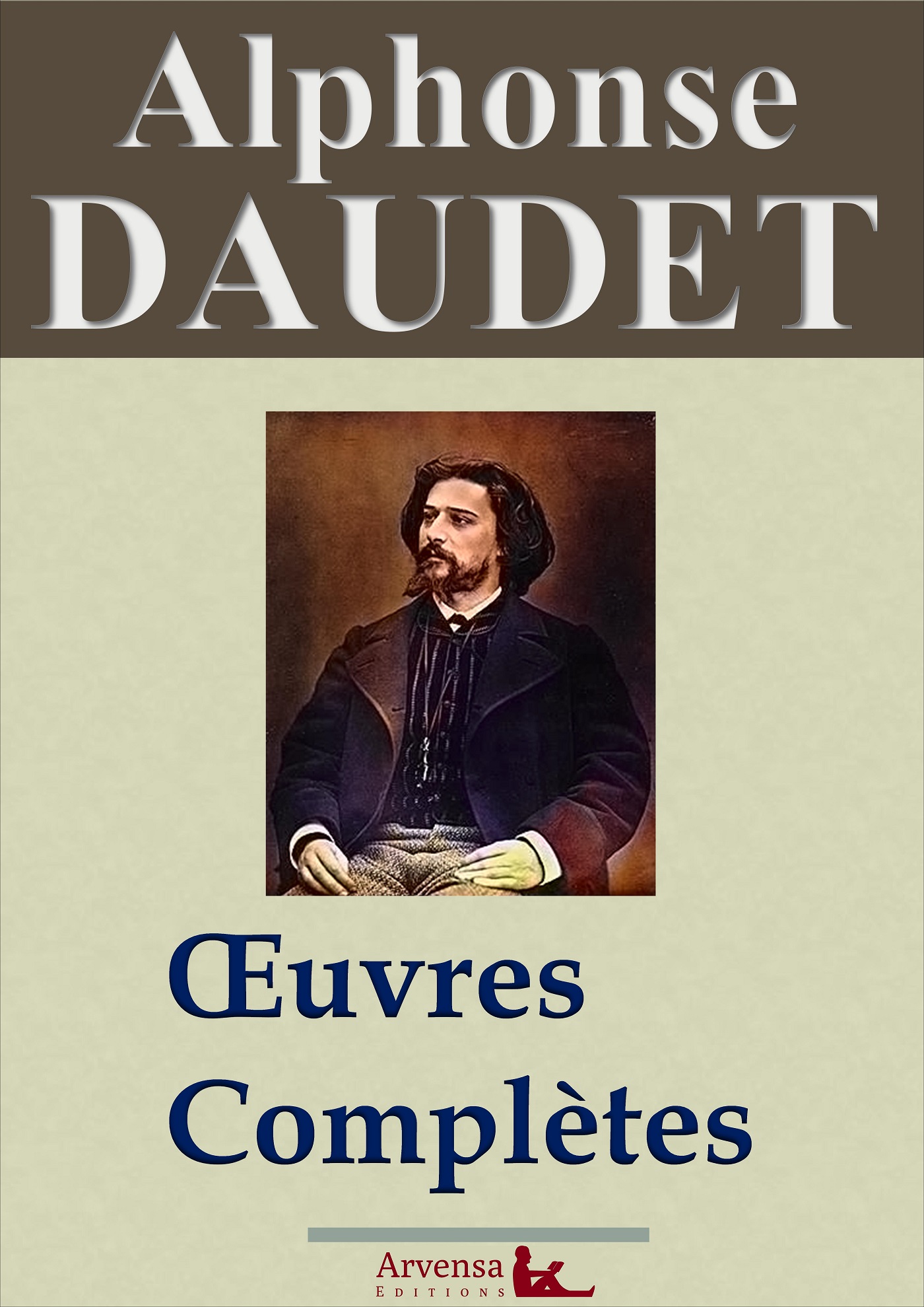 Alphonse Daudet : Oeuvres complètes