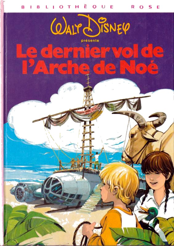 Le dernier vol de l'Arche de Noé