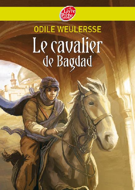 Le cavalier de Bagdad