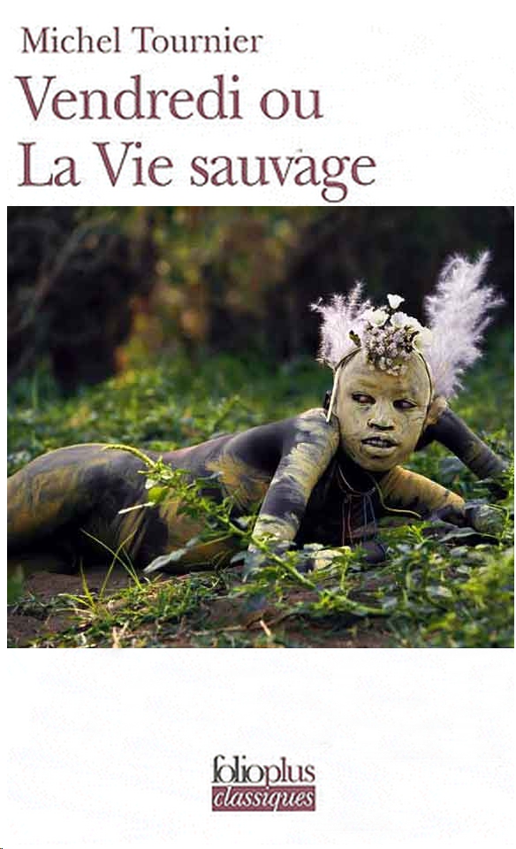 Vendredi Ou La Vie Sauvage