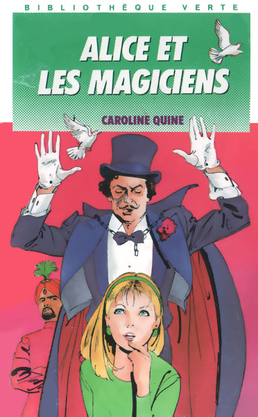 Alice et les magiciens