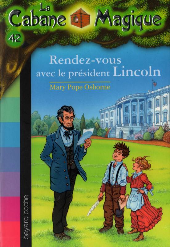 Rendez-vous avec le président Lincoln