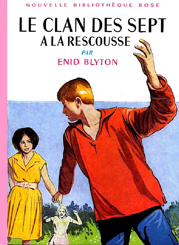 Le Clan des Sept à la rescousse