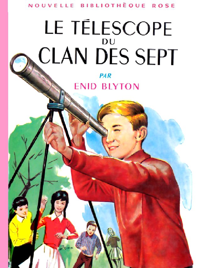 Le télescope du Clan des Sept