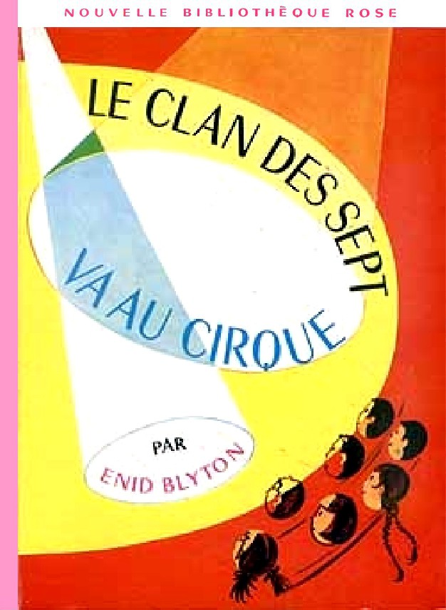 Le Clan des Sept va au cirque