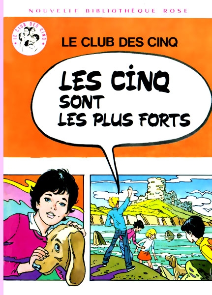 Les Cinq sont les plus forts