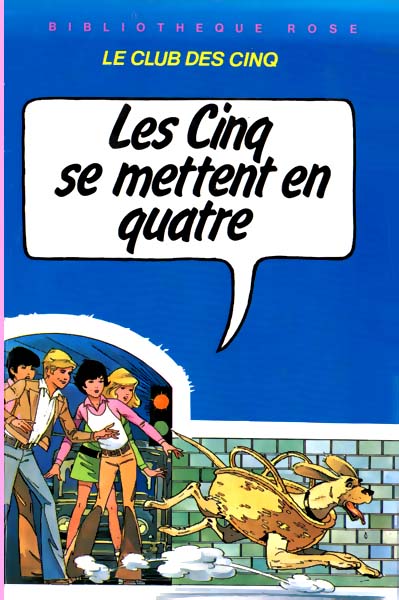 Les Cinq se mettent en quatre