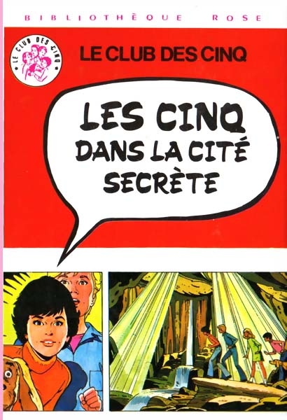 Les Cinq dans la cité secrète