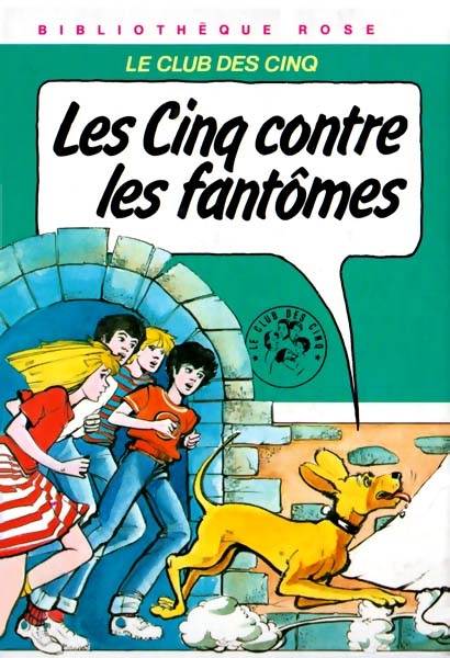 Les Cinq contre les fantômes