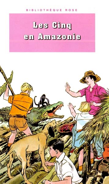 Les Cinq en Amazonie