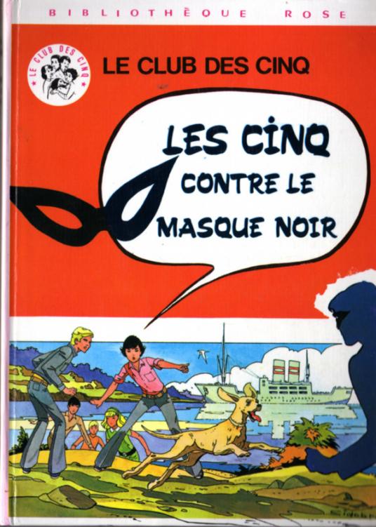 Les Cinq contre le masque noir