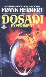 The Dosadi Experiment