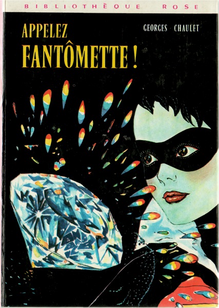 Appelez Fantomette!