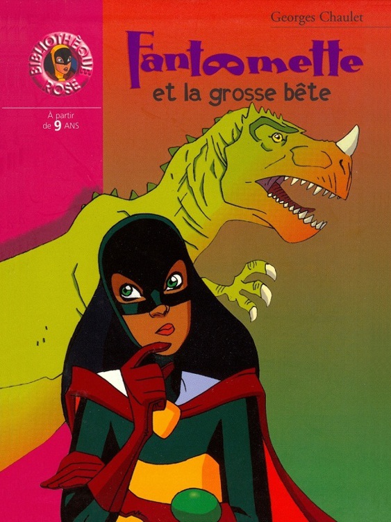 Fantômette et la grosse bête