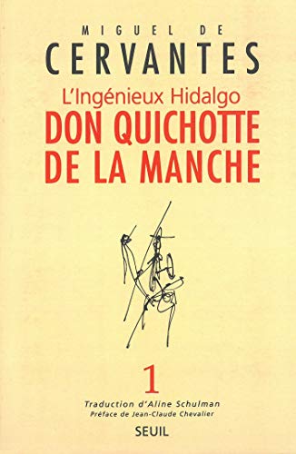 L'ingénieux Hidalgo Don Quichotte de la Manche - T1