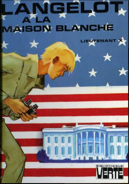 Langelot à la Maison Blanche