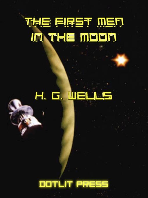 The First Men in the Moon