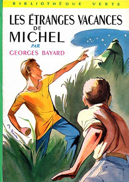 Les étranges vacances de Michel