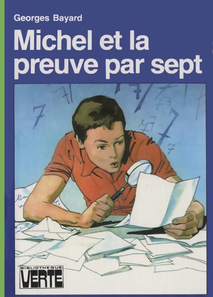 Michel et la preuve par sept
