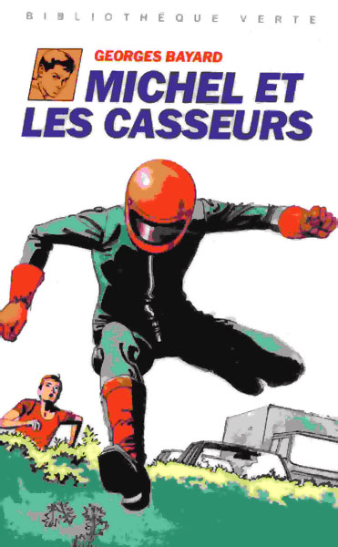 Michel et les casseurs
