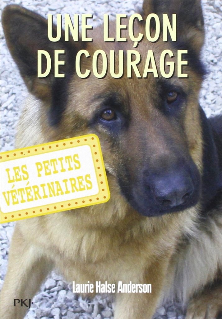 Les Petits Vétérinaires - 07 - Une leçon de courage