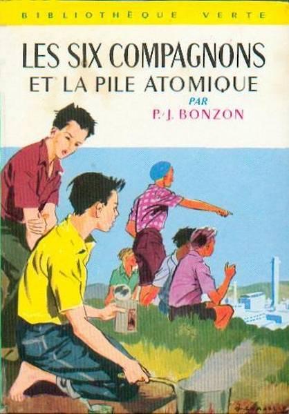 Les Six Compagnons et la Pile Atomique