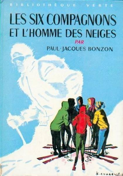 Les Six Compagnons et l'homme des neiges