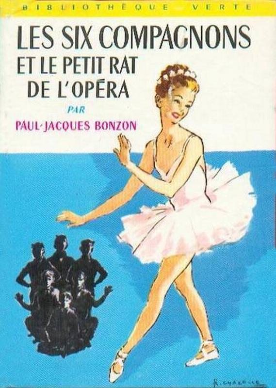 Les Six Compagnons et le petit rat de l'opéra