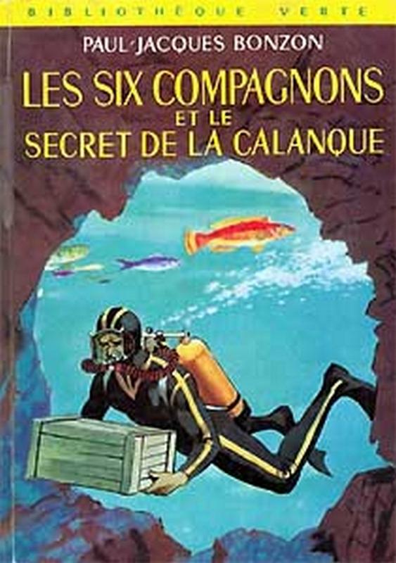 Les Six Compagnons et le secret de la calanque