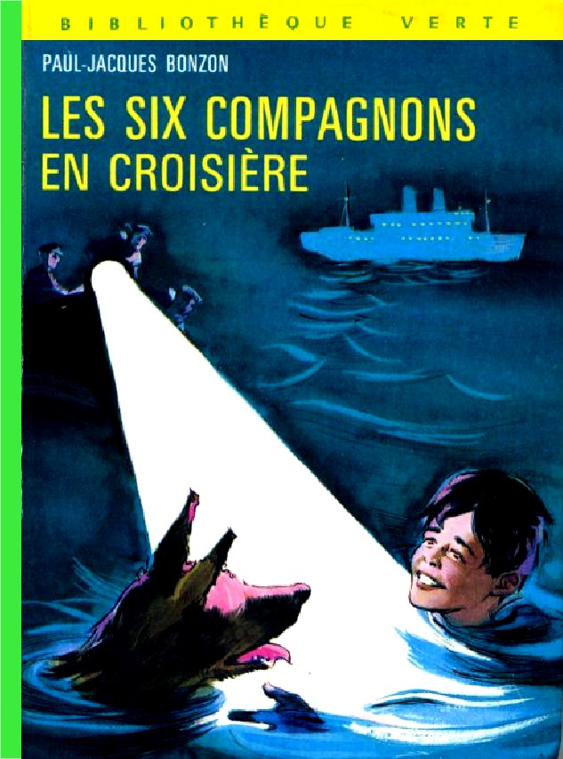 Les Six Compagnons en croisière