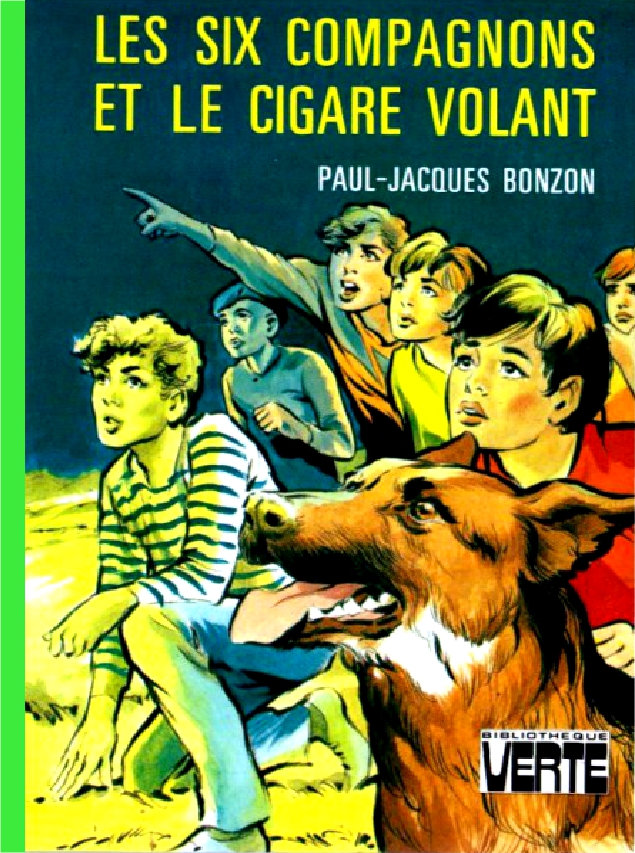 Les Six Compagnons et le cigare volant