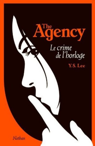 The Agency - 02 - Le Crime de l'horloge