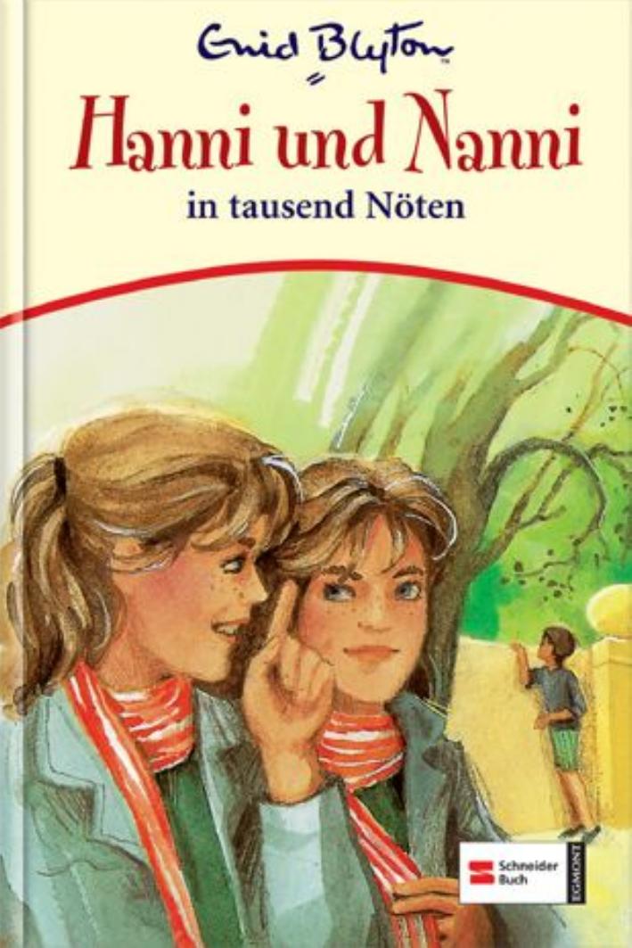 Hanni und Nanni in tausend Nöten