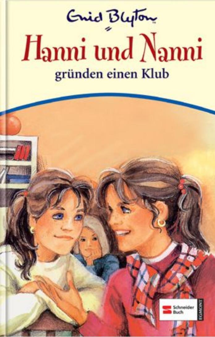 Hanni und Nanni gründen einen Klub