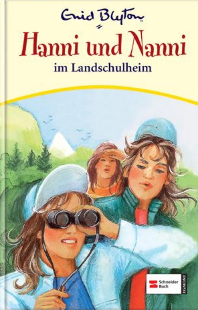 Hanni und Nanni im Landschulheim