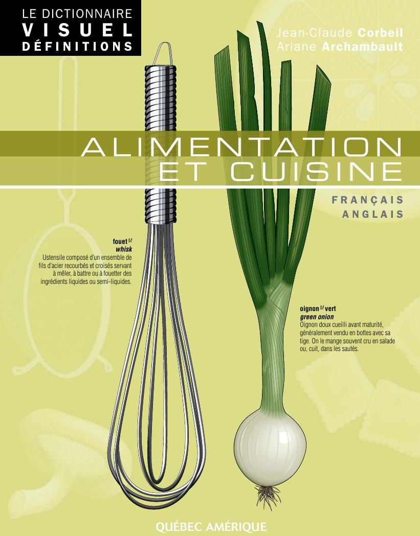 Le dictionnaire visuel définitions Alimentation et cuisine