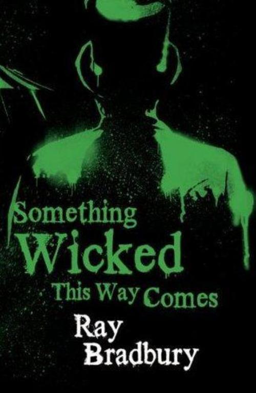 Something Wicked This Way Comes