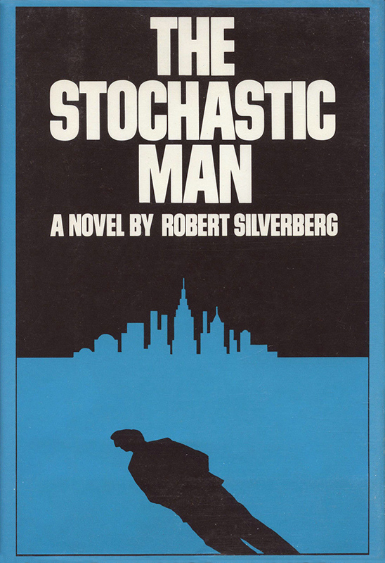 The Stochastic Man