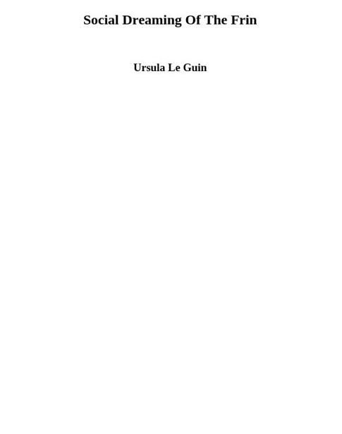 Social Dreaming of the Frin